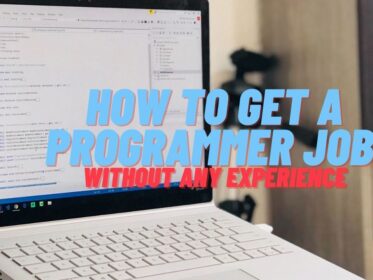 How to get a programmer job without any experience