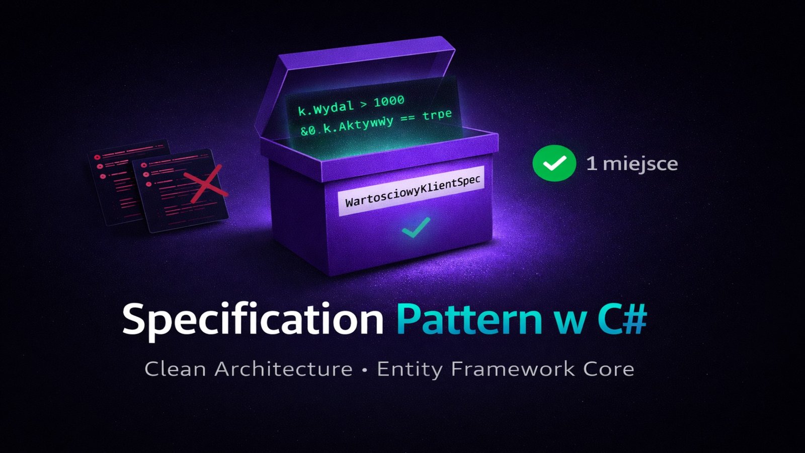 Specification Pattern w C#